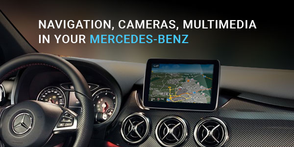 Navigation, Cameras, Multimedia – in Your Mercedes-Benz!