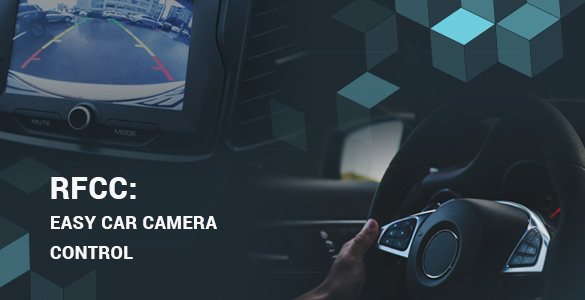 Easy Car Camera Control with RFCC