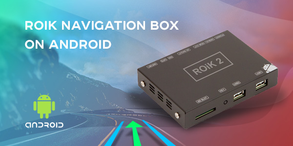 No More Getting Lost with ROiK Navigation Boxes on Android