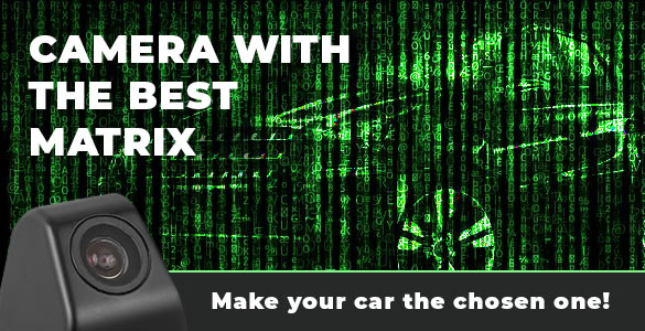 New Matrix for Our Best-Selling Camera. Make You Car Even Safer!