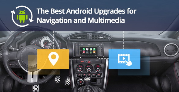 Add New Navigation and Multimedia Features with Android OS to Your Car!
