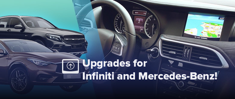 HDMI Upgrades for Infiniti and Mercedes-Benz!