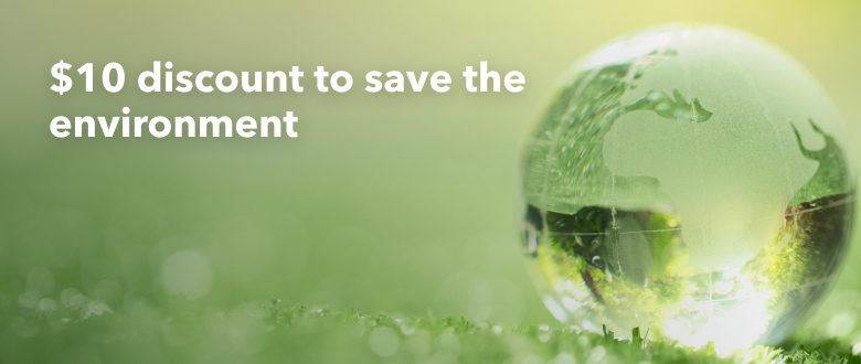 $10 discount to save the environment