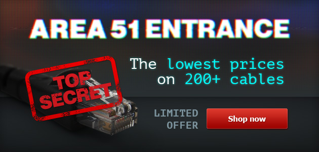 AREA 51 ENTRANCE - Get the lowest prices on 200+ cables!