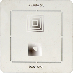 N100 CPU E630 CPU BGA stencil