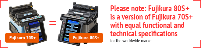 Fujikura 70S=80S